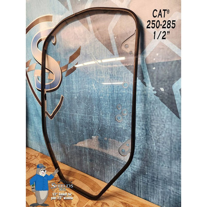 SHIELDS 1/2 Inch Door Window for CAT 250 to 285 Series Skid Steers
